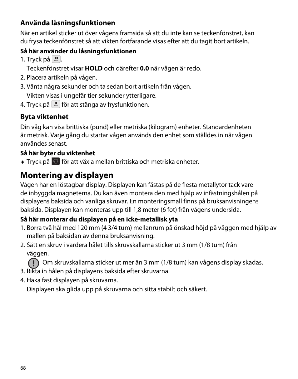 Använda låsningsfunktionen, Byta viktenhet, Montering av displayen | Dymo S50 User Manual | Page 72 / 134