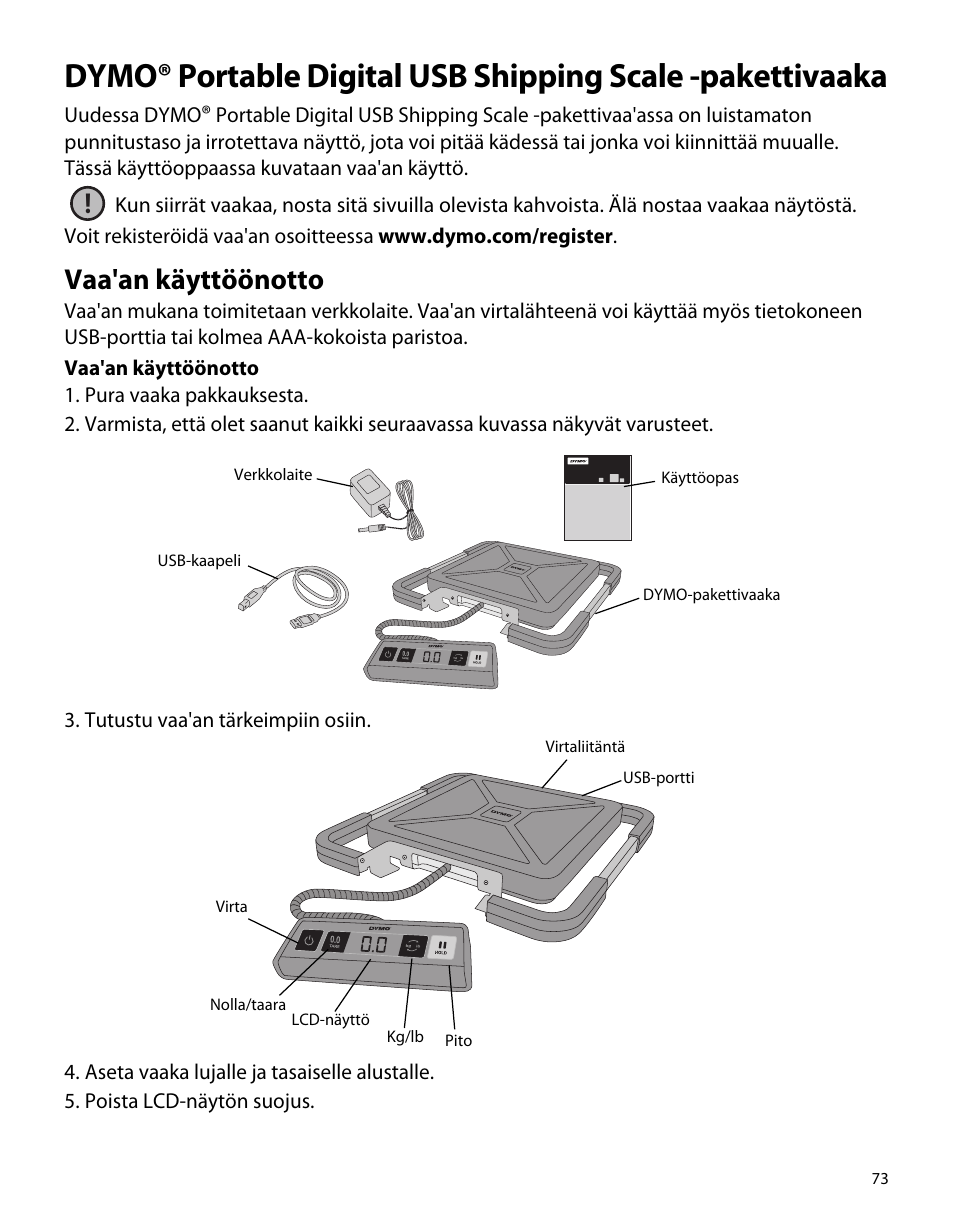 Vaa'an käyttöönotto | Dymo S50 User Manual | Page 77 / 134