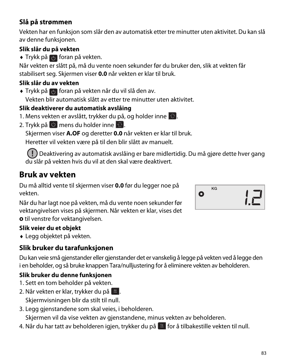 Slå på strømmen, Bruk av vekten, Slik bruker du tarafunksjonen | Dymo S50 User Manual | Page 87 / 134