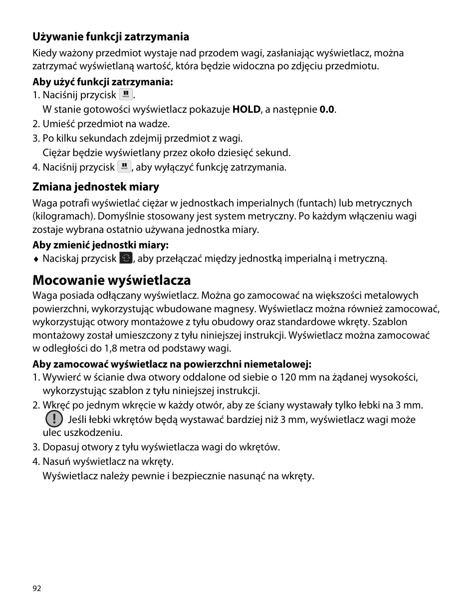 Używanie funkcji zatrzymania, Zmiana jednostek miary, Mocowanie wyświetlacza | Dymo S50 User Manual | Page 96 / 134