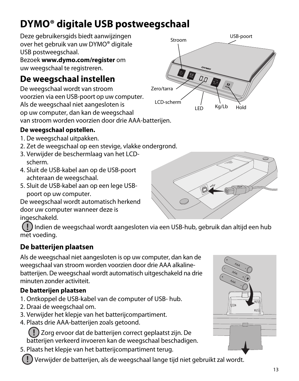 Dymo® digitale usb postweegschaal, De weegschaal instellen, De batterijen plaatsen | Dymo M5 User Manual | Page 17 / 102