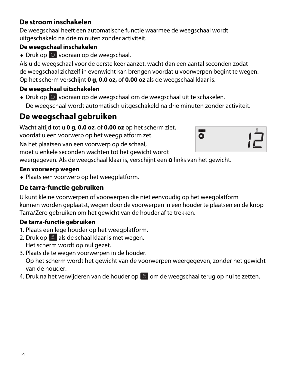 De stroom inschakelen, De weegschaal gebruiken, De tarra-functie gebruiken | Dymo M5 User Manual | Page 18 / 102