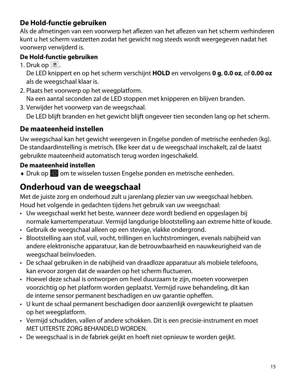 De hold-functie gebruiken, De maateenheid instellen, Onderhoud van de weegschaal | Dymo M5 User Manual | Page 19 / 102