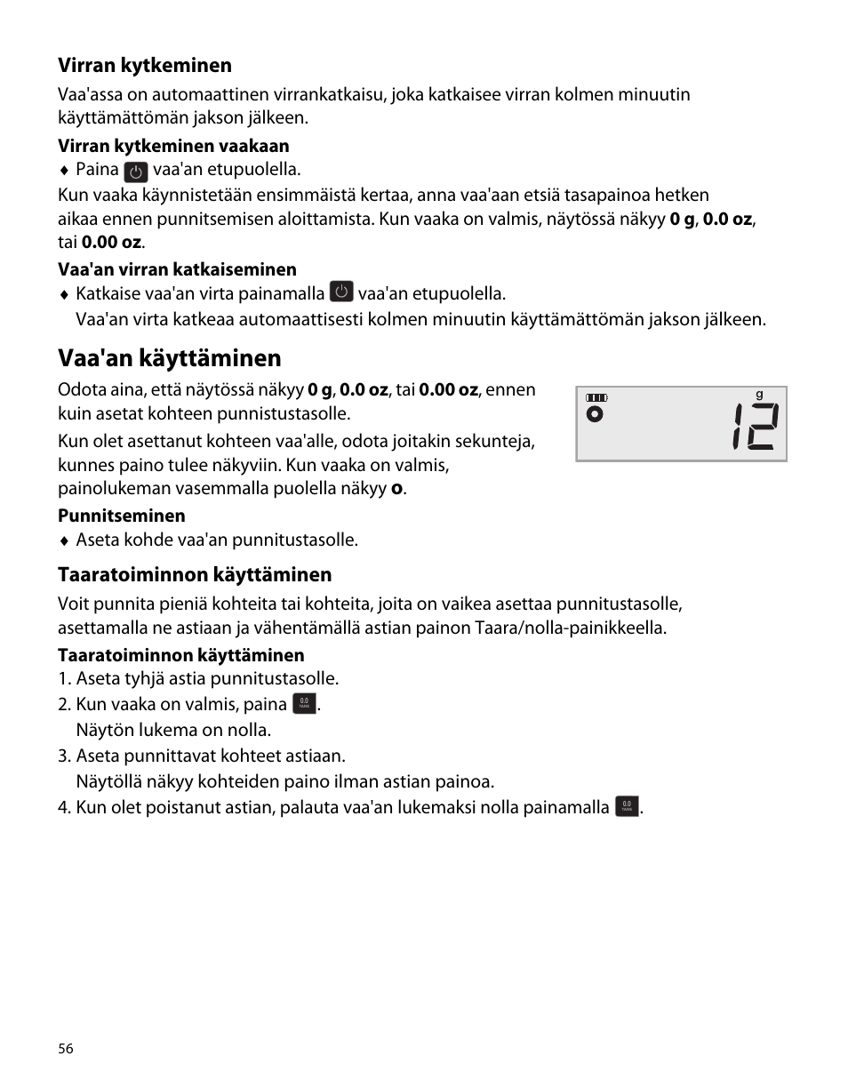 Virran kytkeminen, Vaa'an käyttäminen, Taaratoiminnon käyttäminen | Dymo M5 User Manual | Page 60 / 102