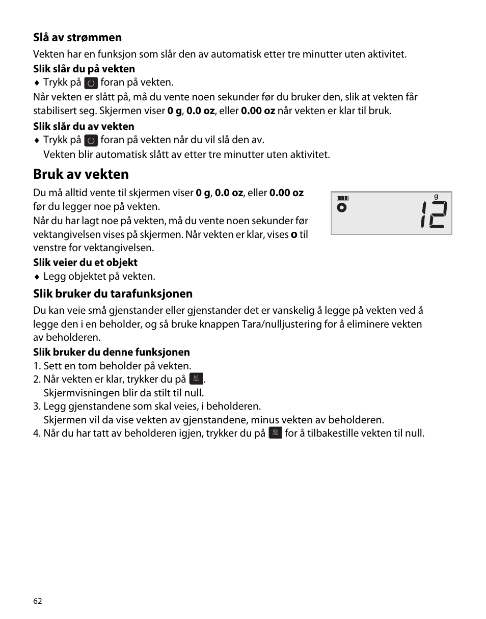 Slå av strømmen, Bruk av vekten, Slik bruker du tarafunksjonen | Dymo M5 User Manual | Page 66 / 102