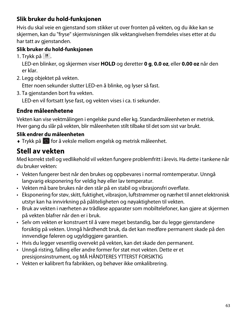 Slik bruker du hold-funksjonen, Endre måleenhetene, Stell av vekten | Dymo M5 User Manual | Page 67 / 102