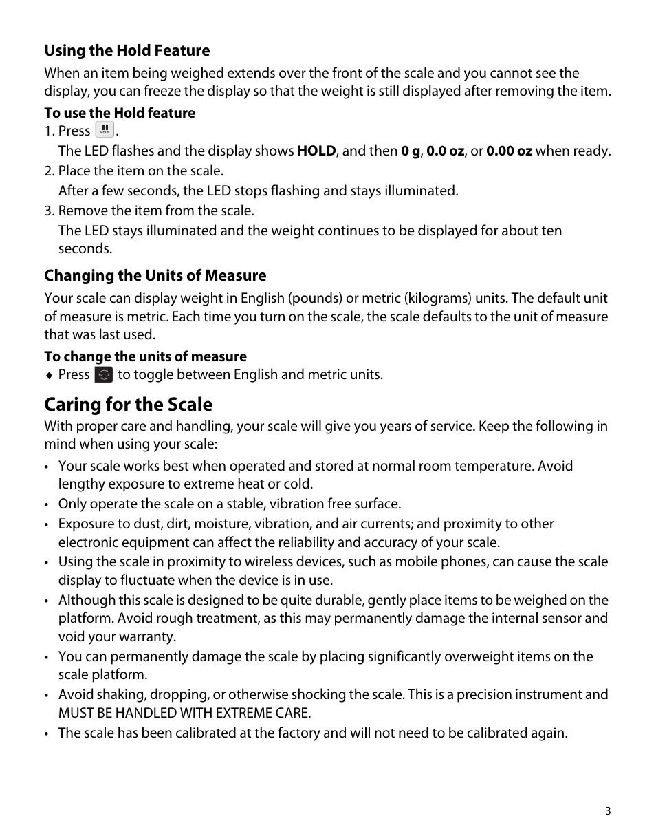 Using the hold feature, Changing the units of measure, Caring for the scale | Dymo M5 User Manual | Page 7 / 102