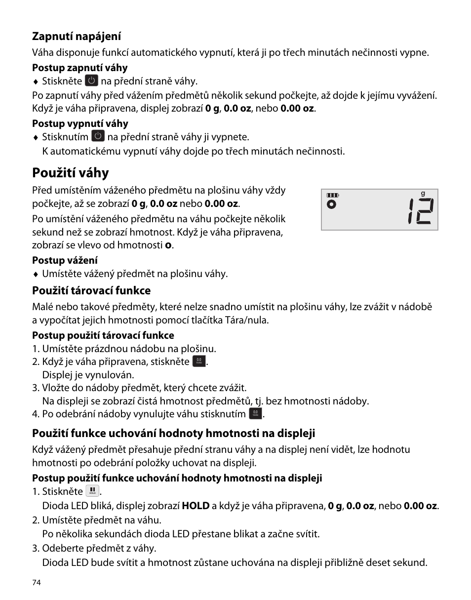 Zapnutí napájení, Použití váhy, Použití tárovací funkce | Dymo M5 User Manual | Page 78 / 102