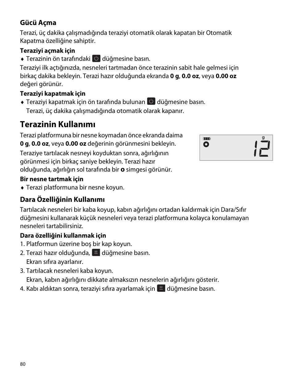 Gücü açma, Terazinin kullanımı, Dara özelliğinin kullanımı | Dymo M5 User Manual | Page 84 / 102