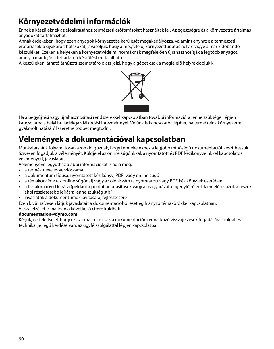 Környezetvédelmi információk, Vélemények a dokumentációval kapcsolatban | Dymo M5 User Manual | Page 94 / 102