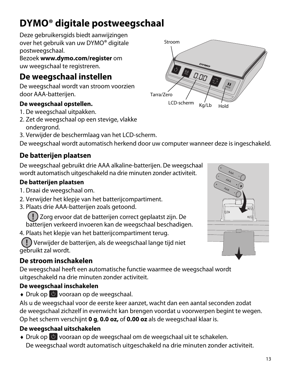 Dymo® digitale postweegschaal, De weegschaal instellen, De batterijen plaatsen | De stroom inschakelen | Dymo M1 User Manual | Page 17 / 102