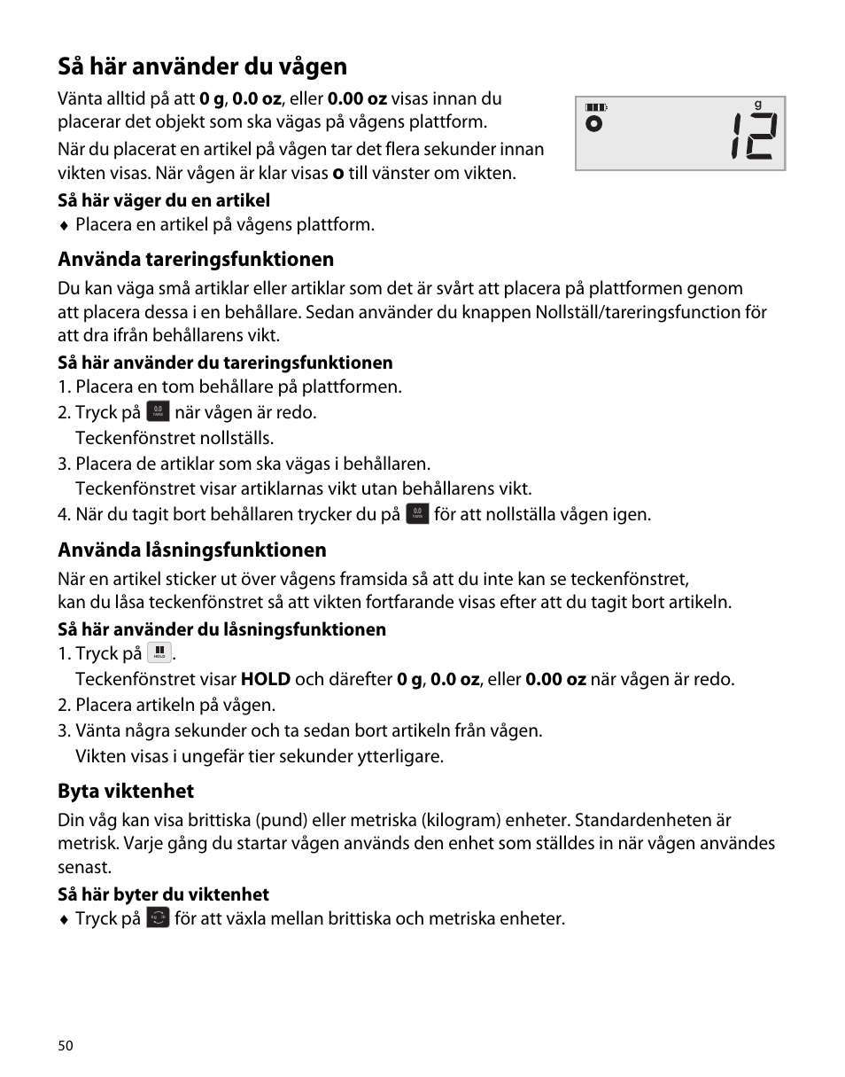 Så här använder du vågen, Använda tareringsfunktionen, Använda låsningsfunktionen | Byta viktenhet | Dymo M1 User Manual | Page 54 / 102