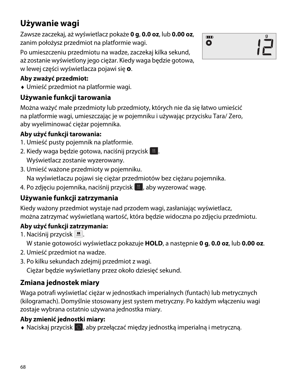 Używanie wagi, Używanie funkcji tarowania, Używanie funkcji zatrzymania | Zmiana jednostek miary | Dymo M1 User Manual | Page 72 / 102