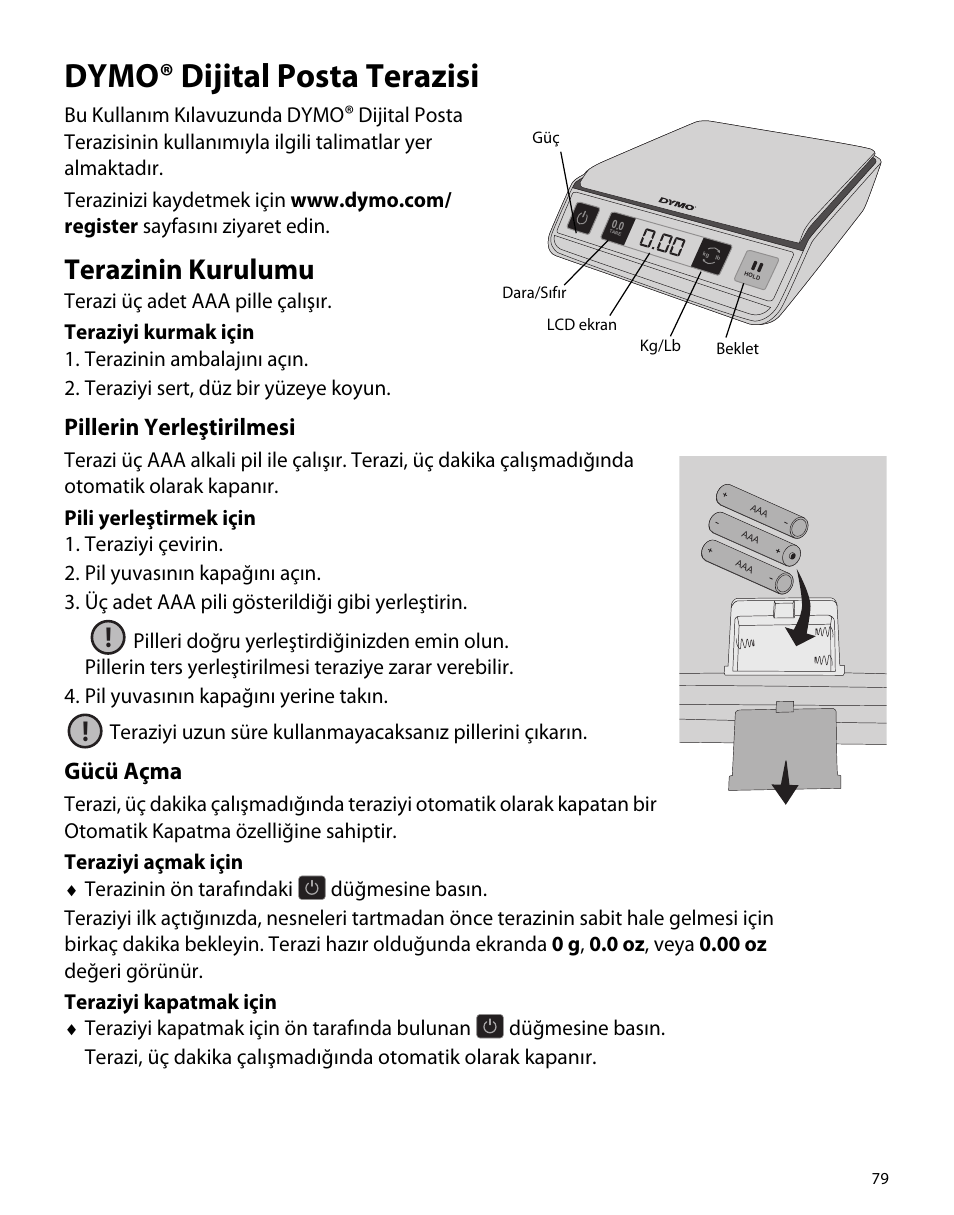 Dymo® dijital posta terazisi, Terazinin kurulumu, Pillerin yerleştirilmesi | Gücü açma, Bu kullanım kılavuzunda dymo | Dymo M1 User Manual | Page 83 / 102