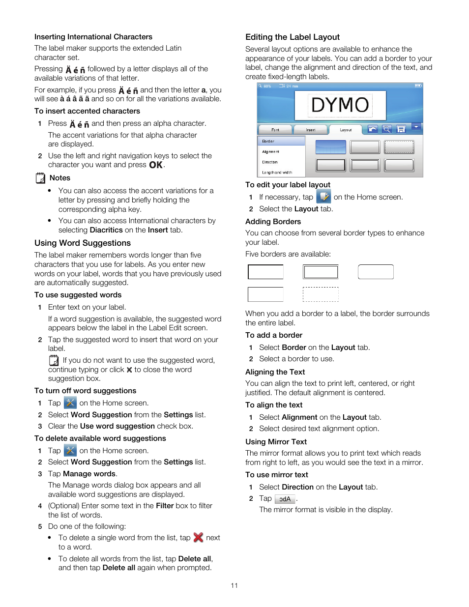 Inserting international characters, Using word suggestions, Editing the label layout | Adding borders, Aligning the text, Using mirror text, Using word suggestions editing the label layout, Adding borders aligning the text using mirror text | Dymo LabelManager 500TS User Manual | Page 11 / 19