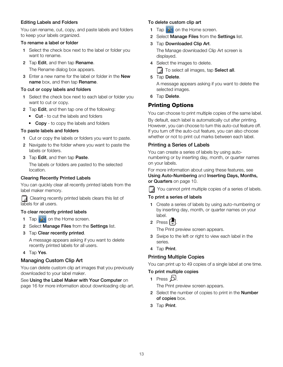 Clearing recently printed labels, Managing custom clip art, Printing options | Printing a series of labels, Printing multiple copies | Dymo LabelManager 500TS User Manual | Page 13 / 19