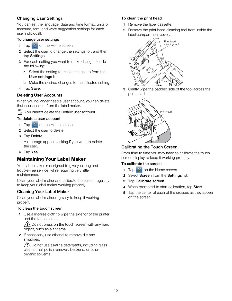 Changing user settings, Deleting user accounts, Maintaining your label maker | Cleaning your label maker, Calibrating the touch screen, Changing user settings deleting user accounts | Dymo LabelManager 500TS User Manual | Page 15 / 19