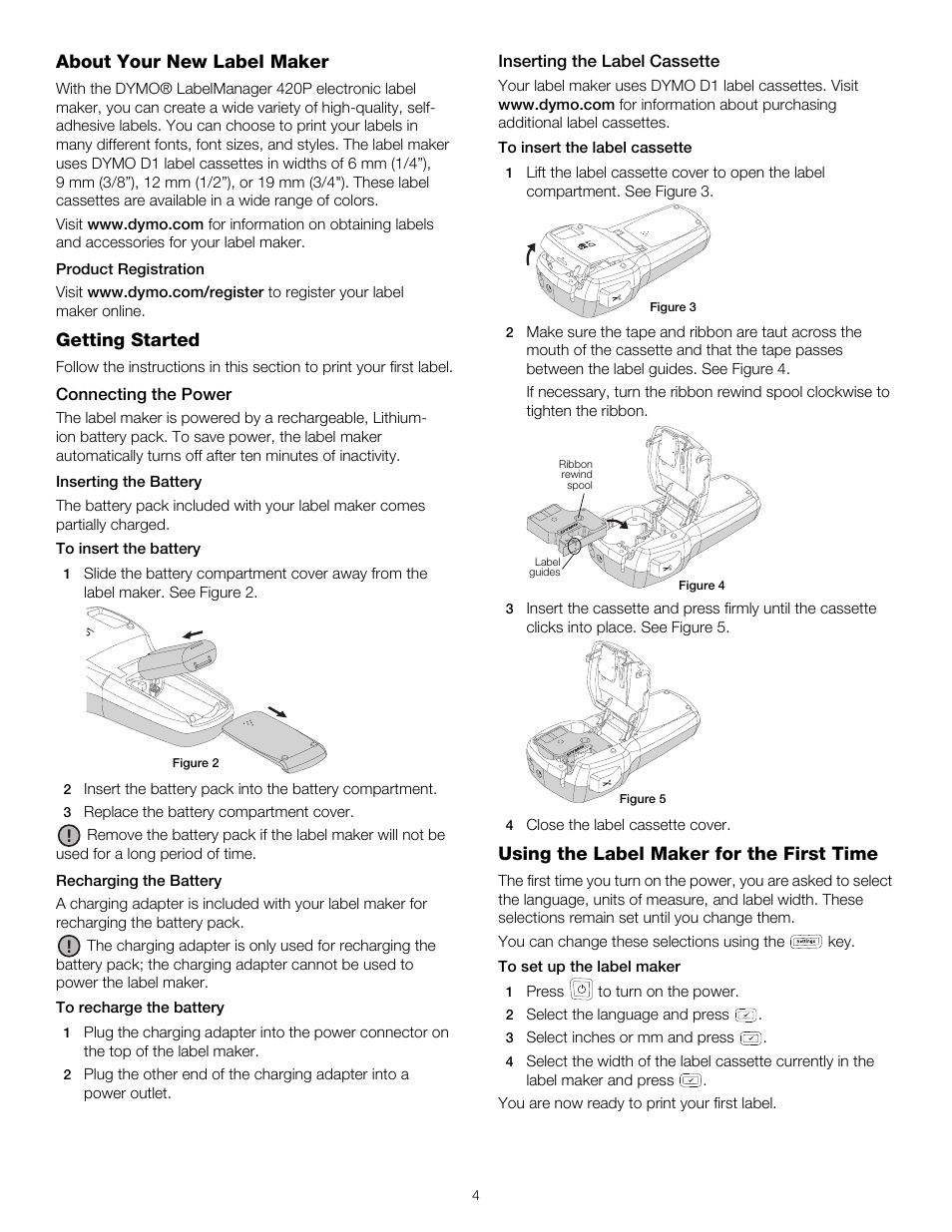 About your new label maker, Product registration, Getting started | Connecting the power, Inserting the battery, Recharging the battery, Inserting the label cassette, Using the label maker for the first time, Inserting the battery recharging the battery | Dymo LabelManager 420P User Manual | Page 4 / 12