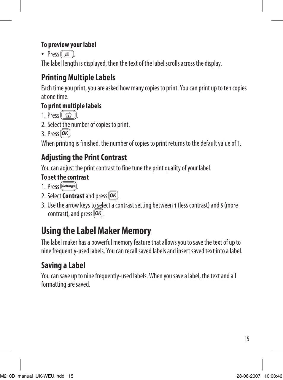 Printing multiple labels, Adjusting the print contrast, Saving a label | Dymo LabelManager 210D User Manual | Page 15 / 24