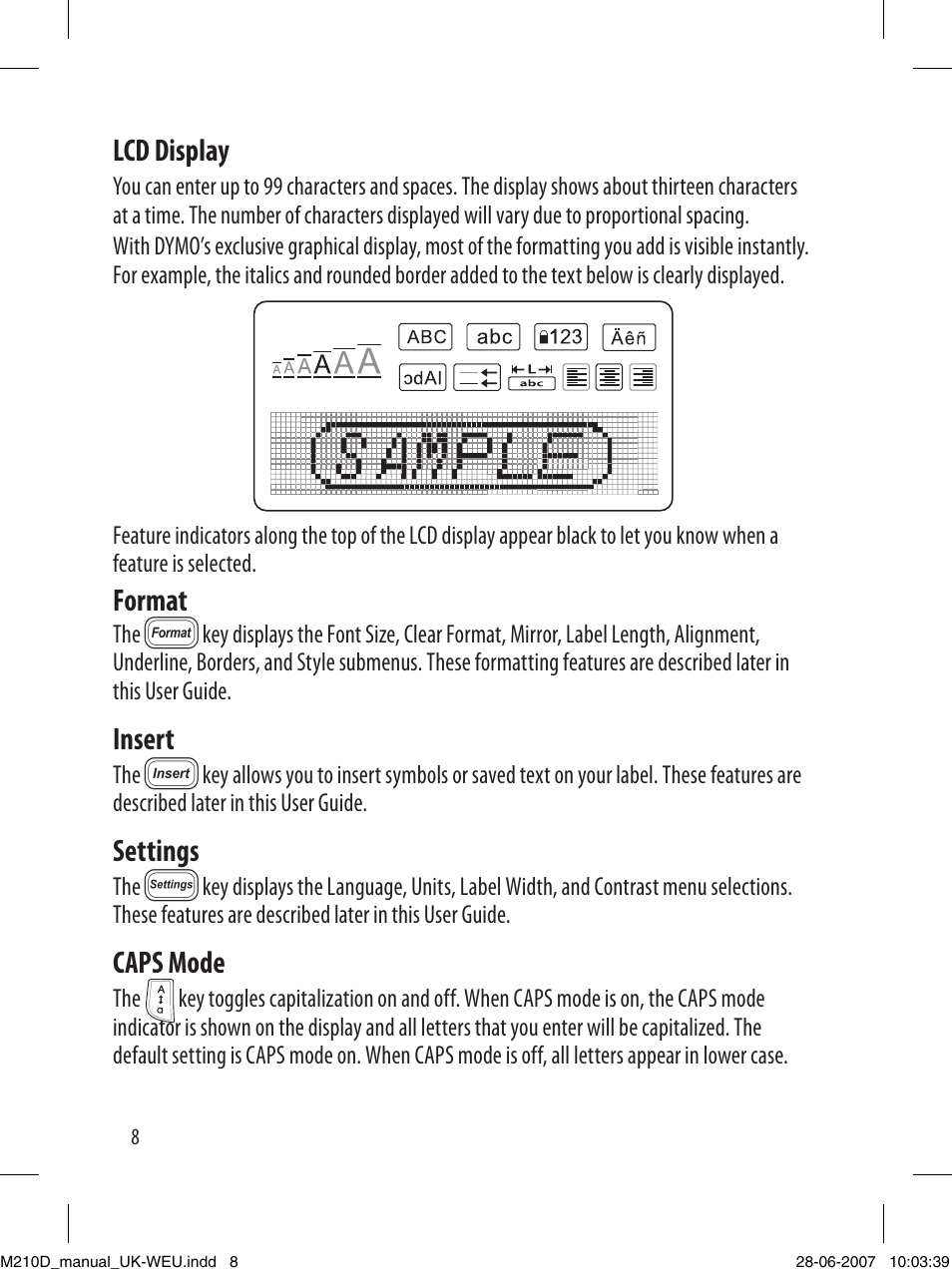 Lcd display, Format, Insert | Settings, Caps mode | Dymo LabelManager 210D User Manual | Page 8 / 24