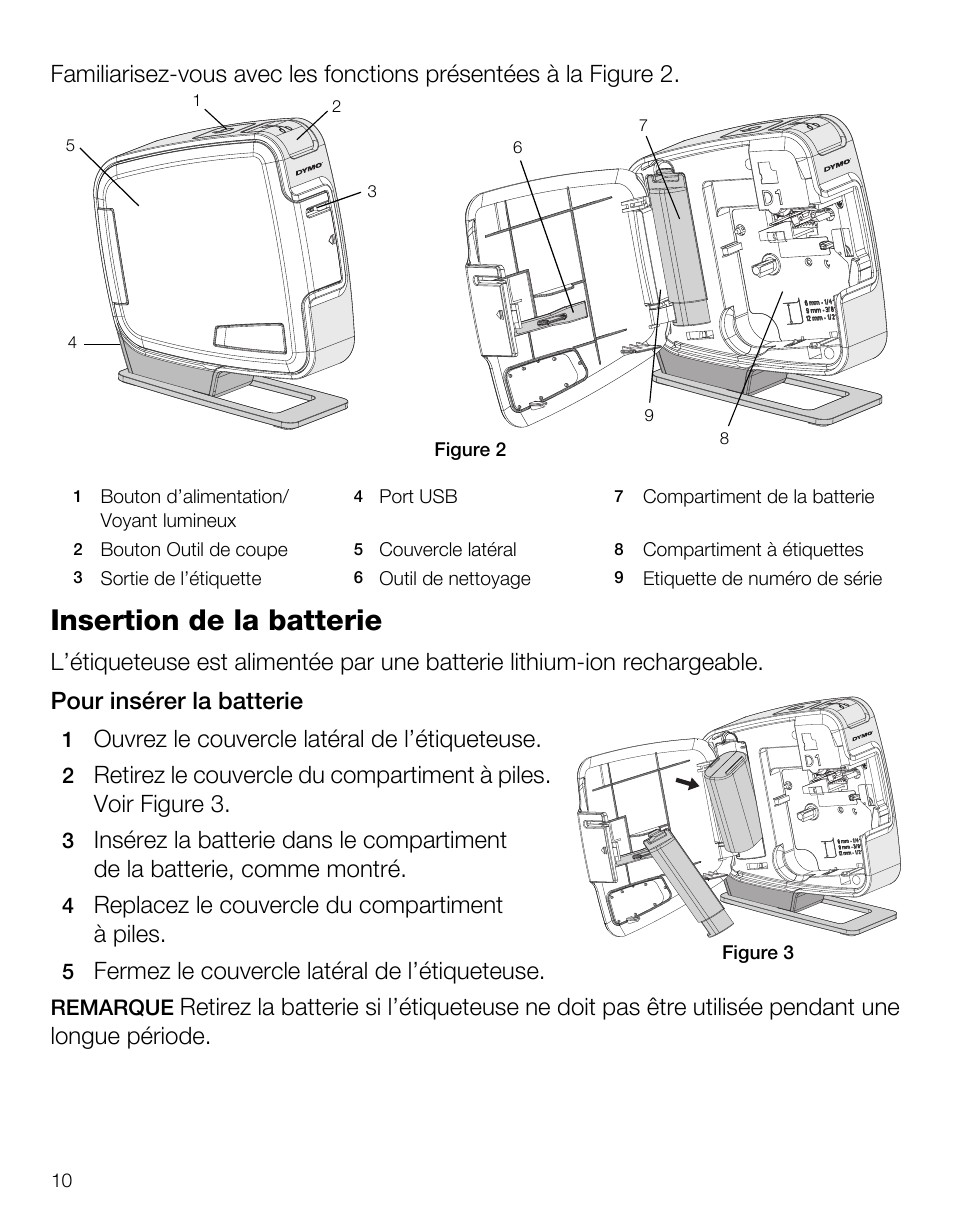 Insertion de la batterie, Ouvrez le couvercle latéral de l’étiqueteuse, Replacez le couvercle du compartiment à piles | Fermez le couvercle latéral de l’étiqueteuse | Dymo LabelManager PnP User Manual | Page 14 / 38