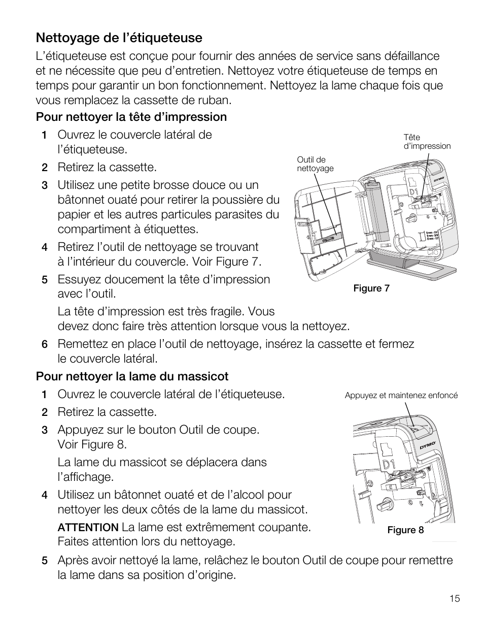 Nettoyage de l’étiqueteuse | Dymo LabelManager PnP User Manual | Page 19 / 38