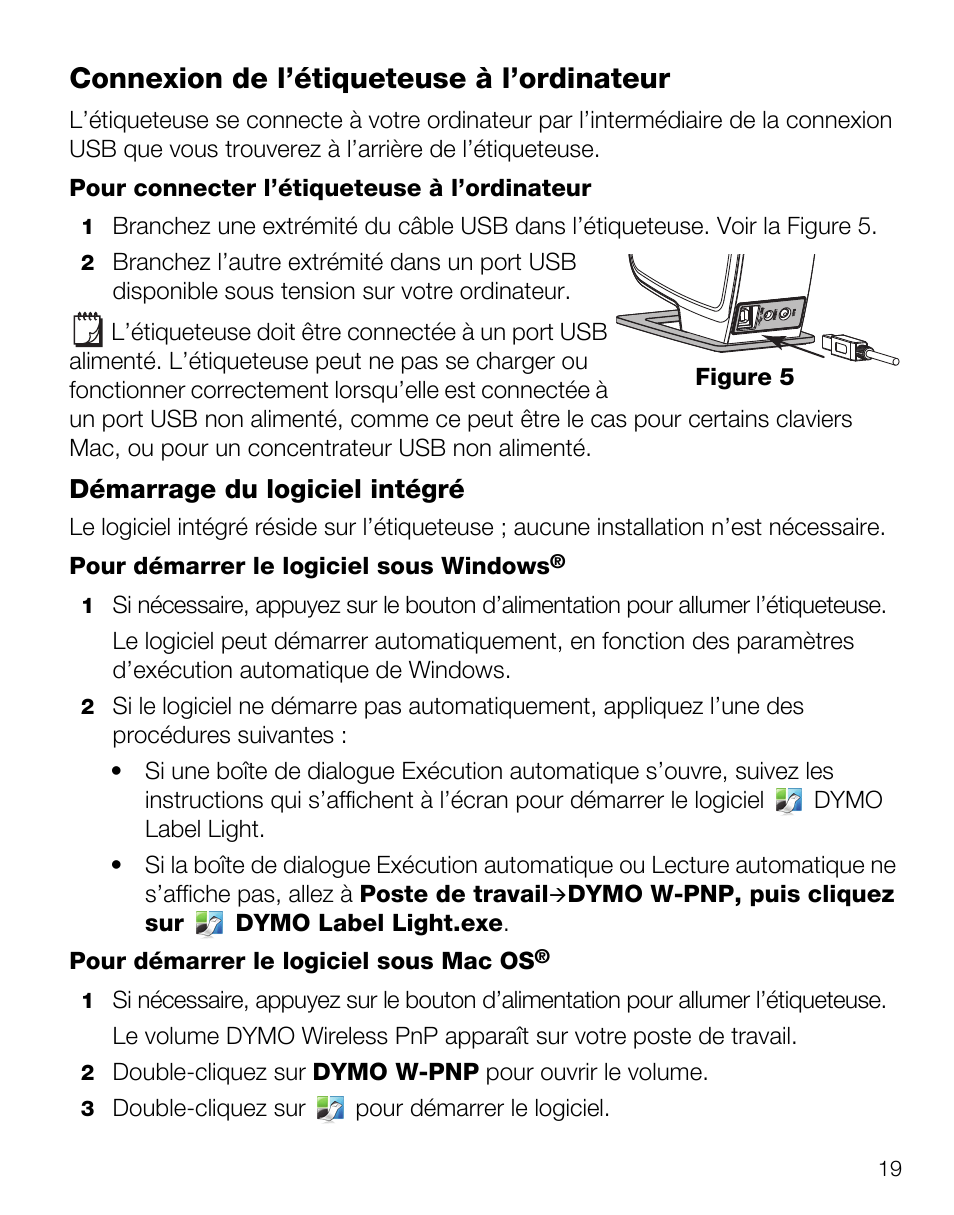 Connexion de l’étiqueteuse à l’ordinateur, Démarrage du logiciel intégré | Dymo LabelManager Wireless PnP Quick Start Guide User Manual | Page 23 / 62