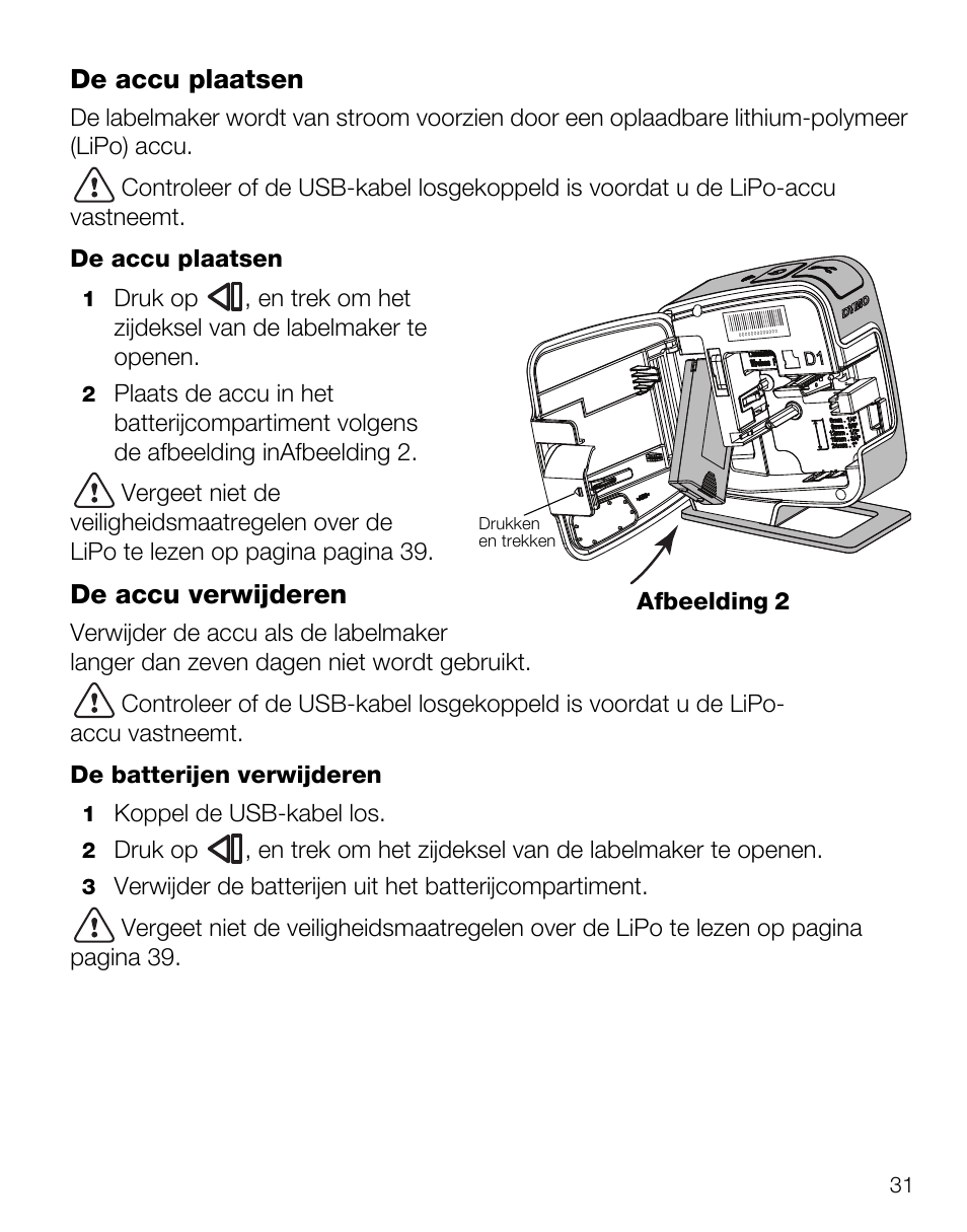 De accu plaatsen, De accu verwijderen | Dymo LabelManager Wireless PnP Quick Start Guide User Manual | Page 35 / 62