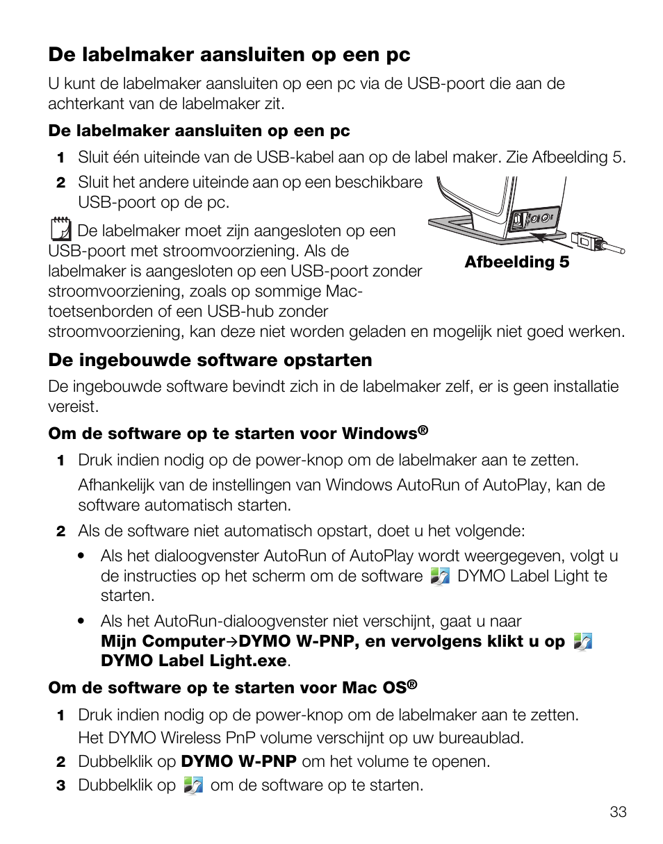 De labelmaker aansluiten op een pc, De ingebouwde software opstarten | Dymo LabelManager Wireless PnP Quick Start Guide User Manual | Page 37 / 62