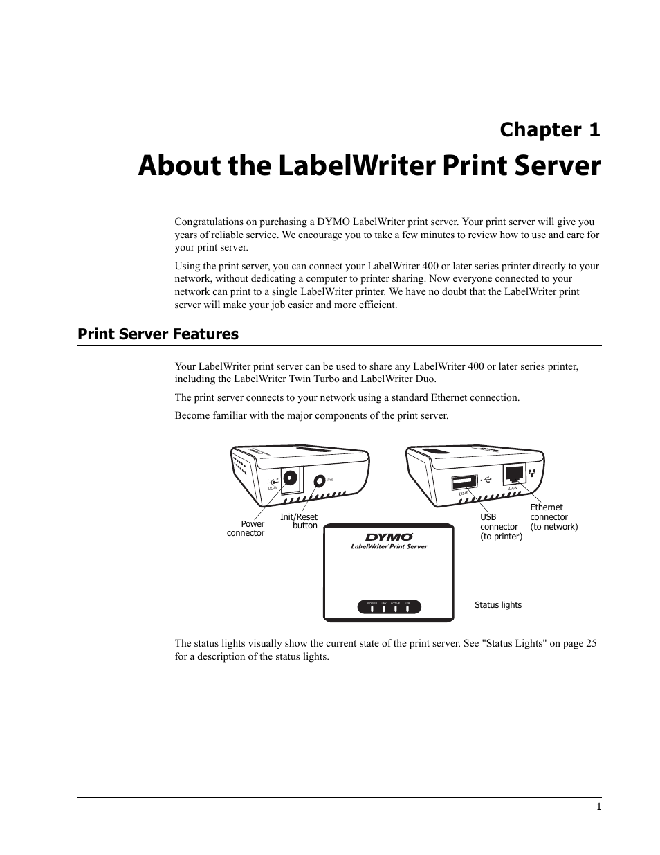 About the labelwriter print server, Print server features, Chapter 1 | Dymo LabelWriter Print Server User Manual | Page 5 / 34