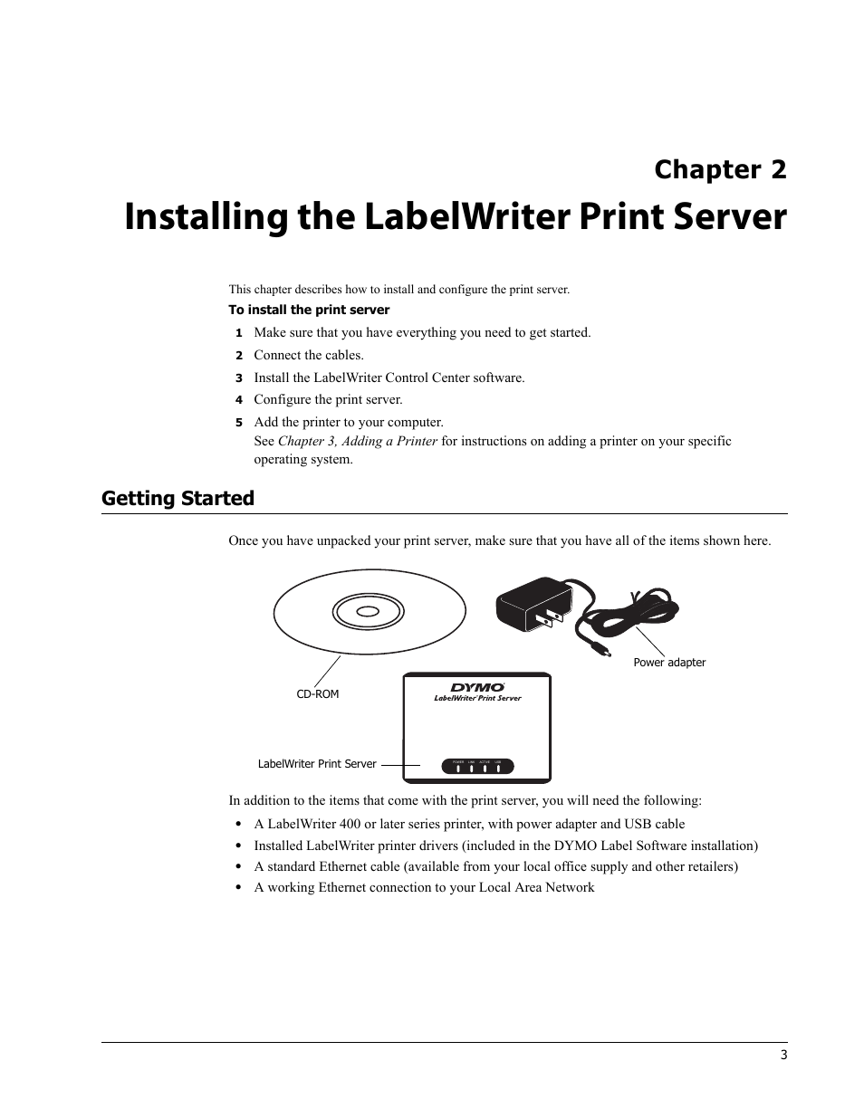 Installing the labelwriter print server, Getting started, Installing the | Labelwriter print, Server, Chapter 2 | Dymo LabelWriter Print Server User Manual | Page 7 / 34