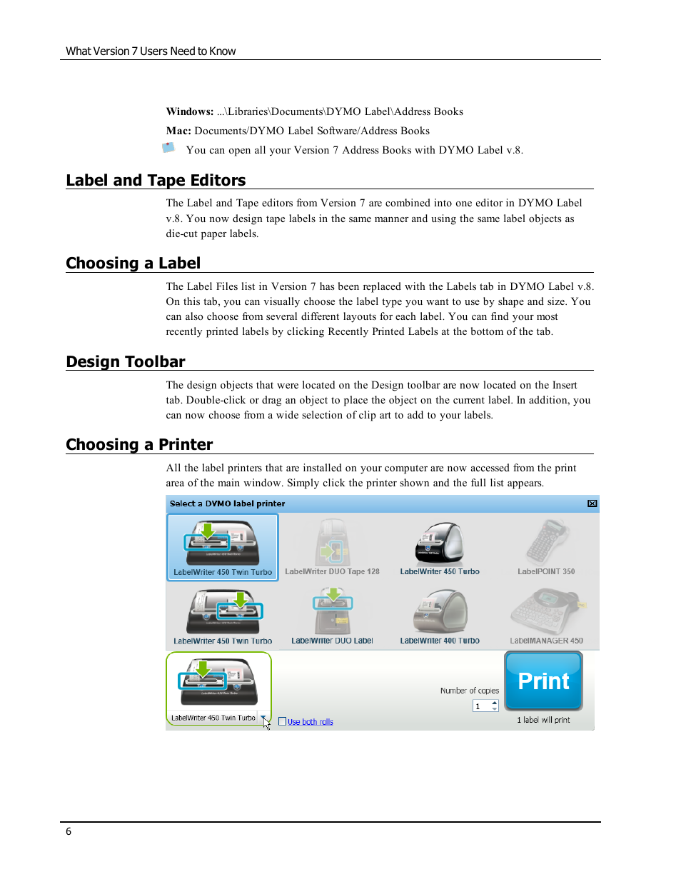 Label and tape editors, Choosing a label, Design toolbar | Choosing a printer | Dymo LabelWriter 450 Turbo Software Manual User Manual | Page 14 / 118