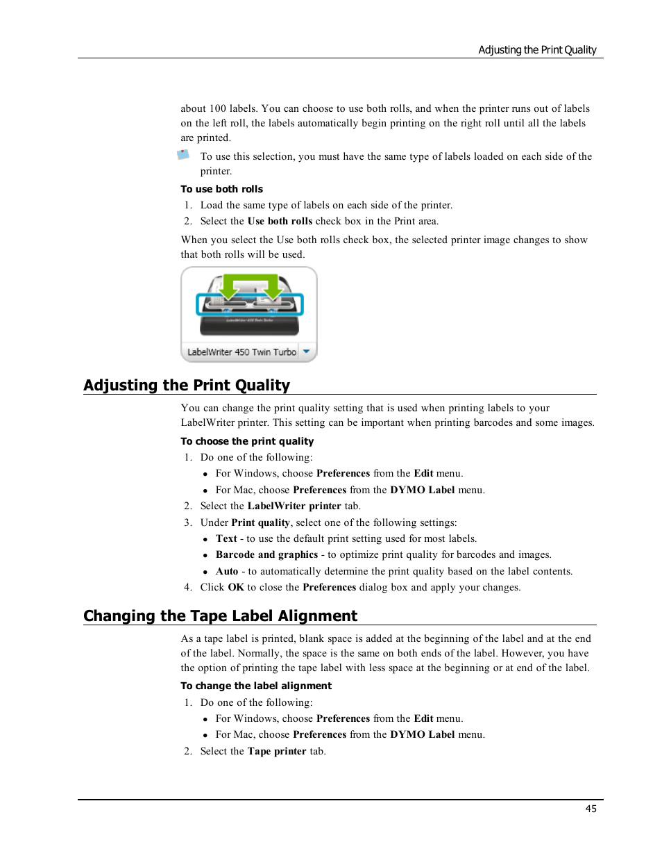 Adjusting the print quality, Changing the tape label alignment | Dymo LabelWriter 450 Turbo Software Manual User Manual | Page 53 / 118