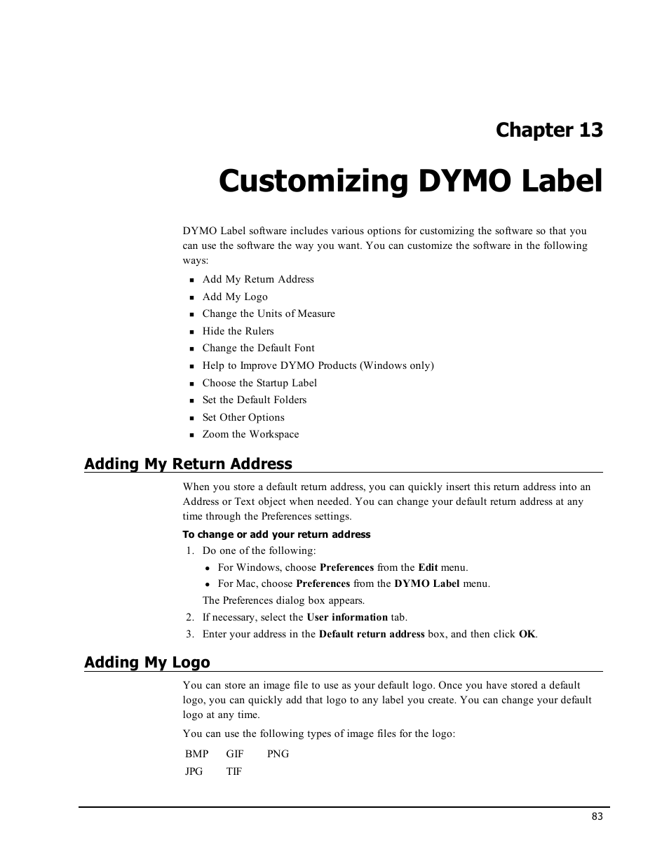 Customizing dymo label, Adding my return address, Adding my logo | Chapter 13 | Dymo LabelWriter 450 Turbo Software Manual User Manual | Page 91 / 118