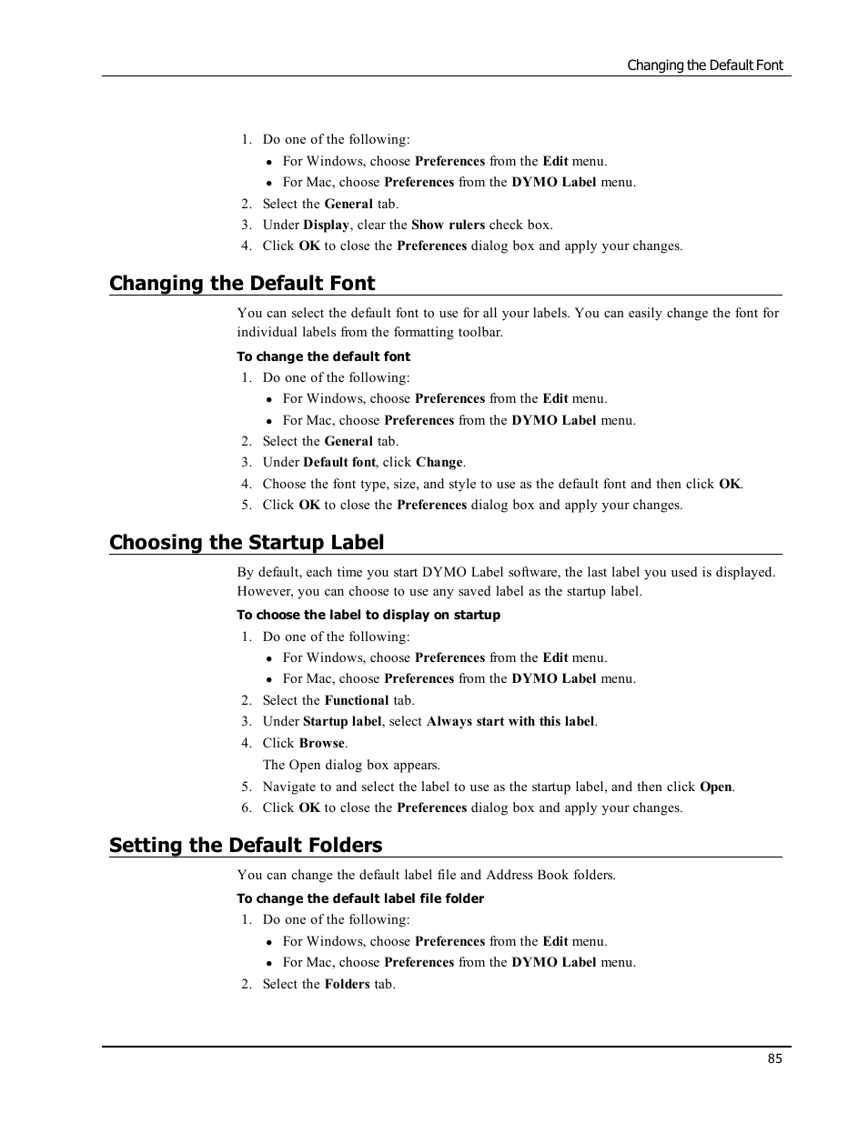 Changing the default font, Choosing the startup label, Setting the default folders | Change the default font, Choose the startup label, Set the default folders | Dymo LabelWriter 450 Turbo Software Manual User Manual | Page 93 / 118