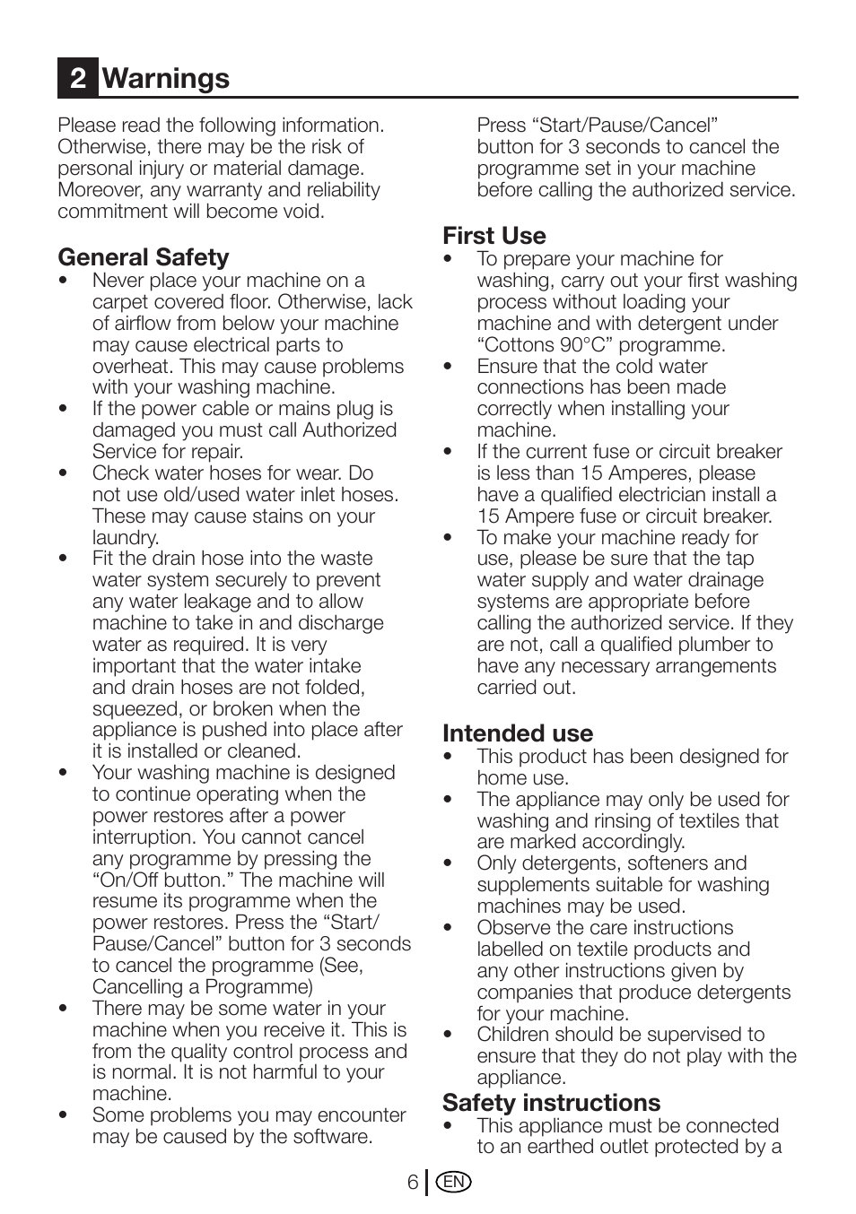 2warnings, General safety, First use | Intended use, Safety instructions | Beko WME 7247 S  EN User Manual | Page 6 / 40