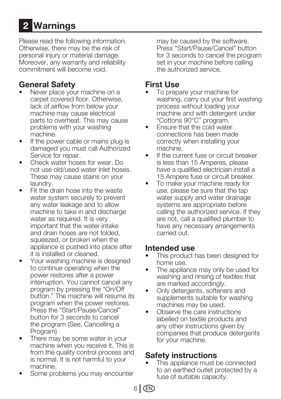 2warnings, General safety, First use | Intended use, Safety instructions | Beko WME 8227 W User Manual | Page 6 / 40