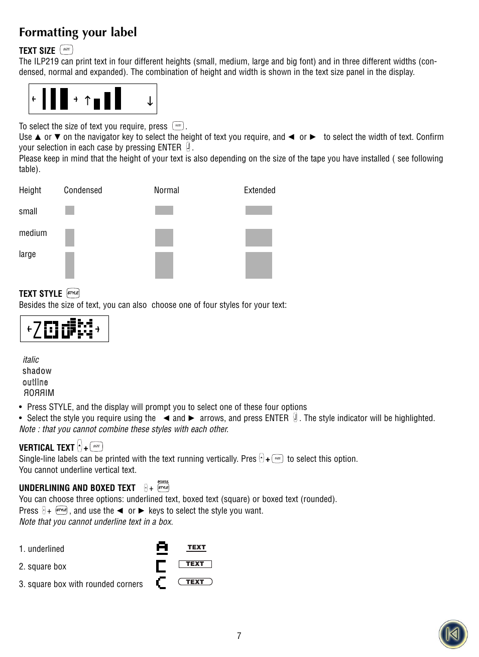 Formatting your label, Text size, Text style | Vertical text, Underlining and boxed text | Dymo ILP219 User Manual | Page 10 / 40