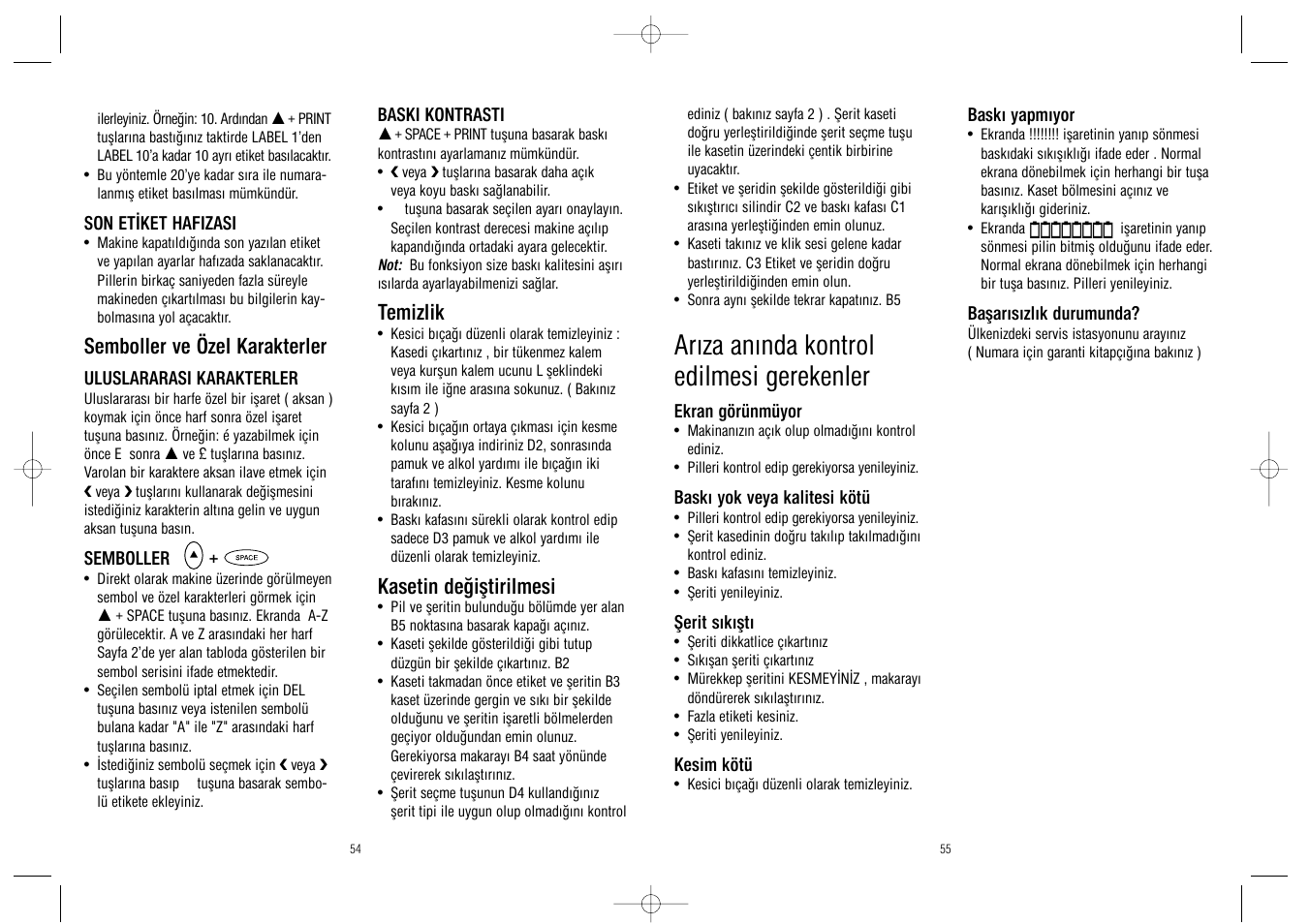 Arıza anında kontrol edilmesi gerekenler, Semboller ve özel karakterler, Temizlik | Kasetin değiştirilmesi | Dymo LabelManager 100Plus User Manual | Page 29 / 30