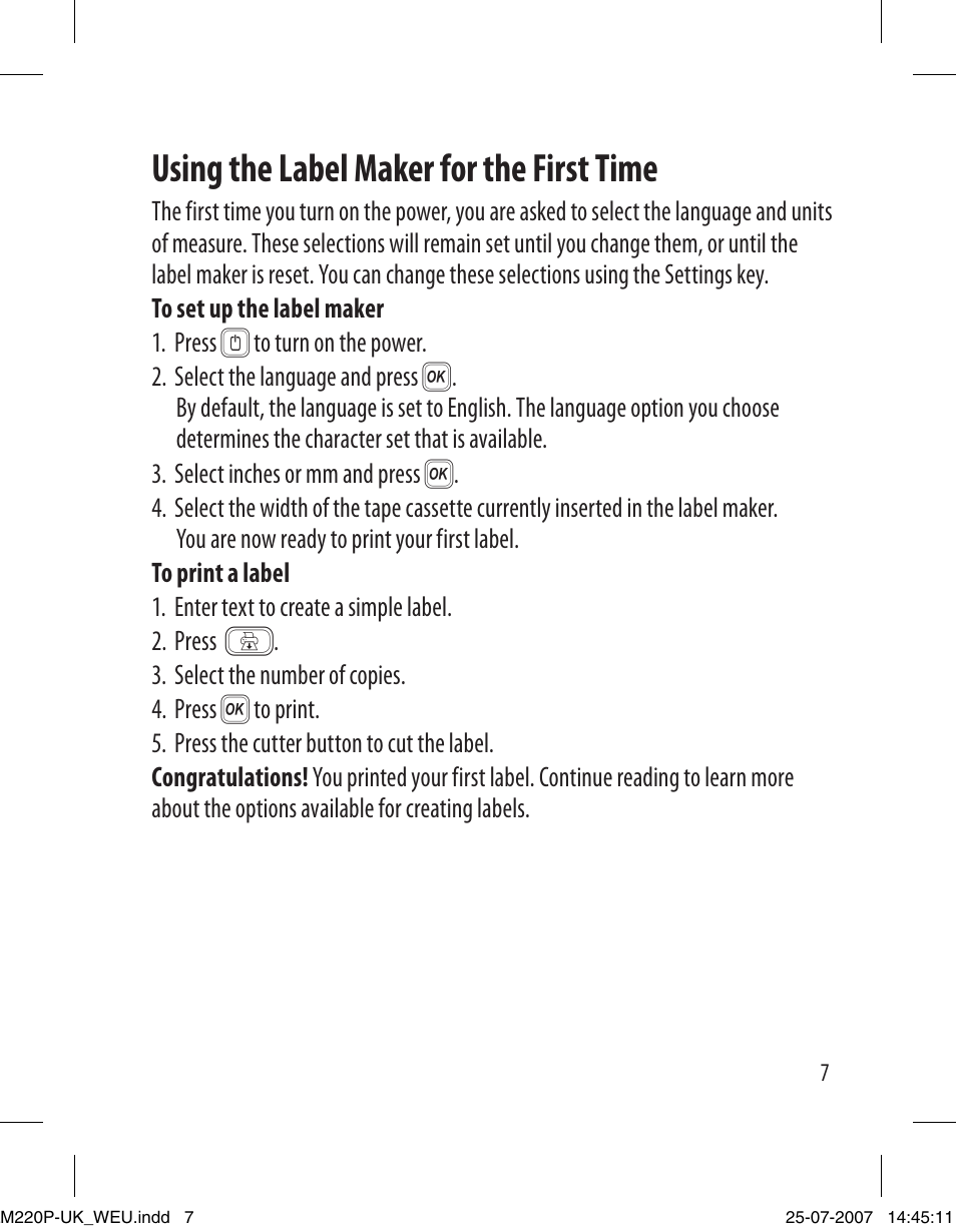 Using the label maker for the first time | Dymo LabelManager 220P User Manual | Page 7 / 26