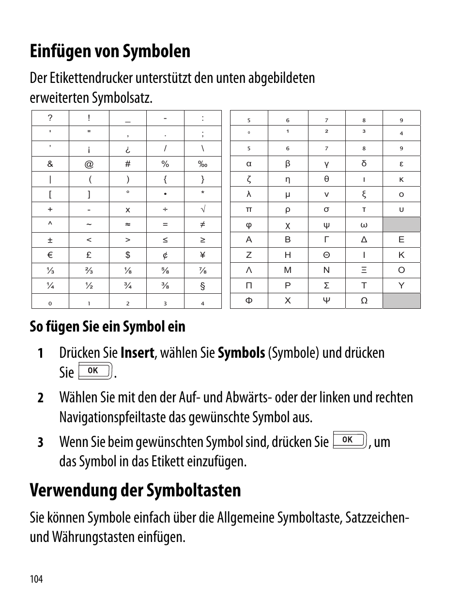 Einfügen von symbolen, Verwendung der symboltasten, Einfügen von symbolen verwendung der symboltasten | Dymo LabelManager 260P User Manual | Page 104 / 114