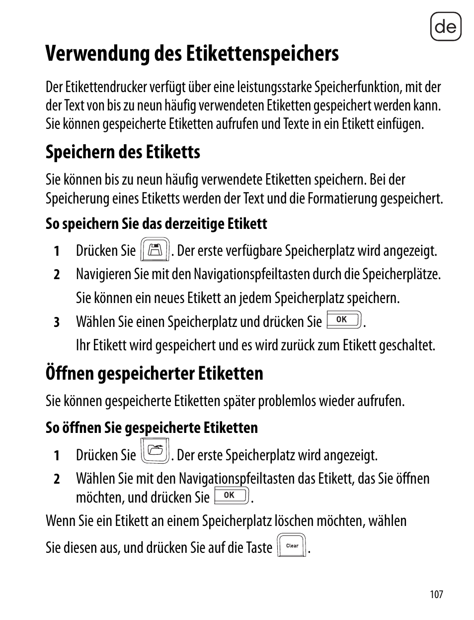 Verwendung des etikettenspeichers, Speichern des etiketts, Öffnen gespeicherter etiketten | Dymo LabelManager 260P User Manual | Page 107 / 114