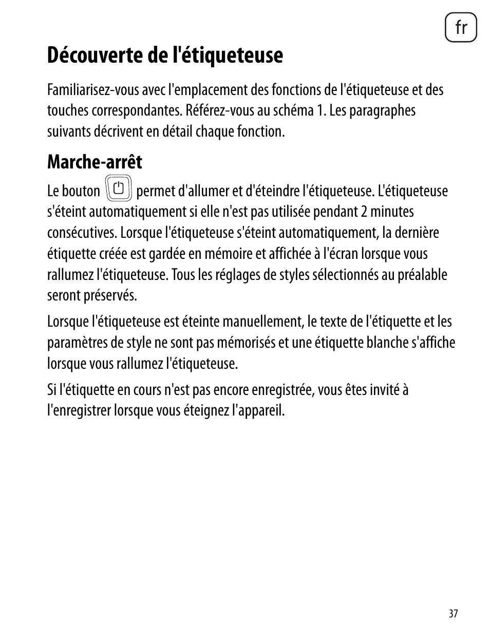 Découverte de l'étiqueteuse, Marche-arrêt | Dymo LabelManager 260P User Manual | Page 37 / 114