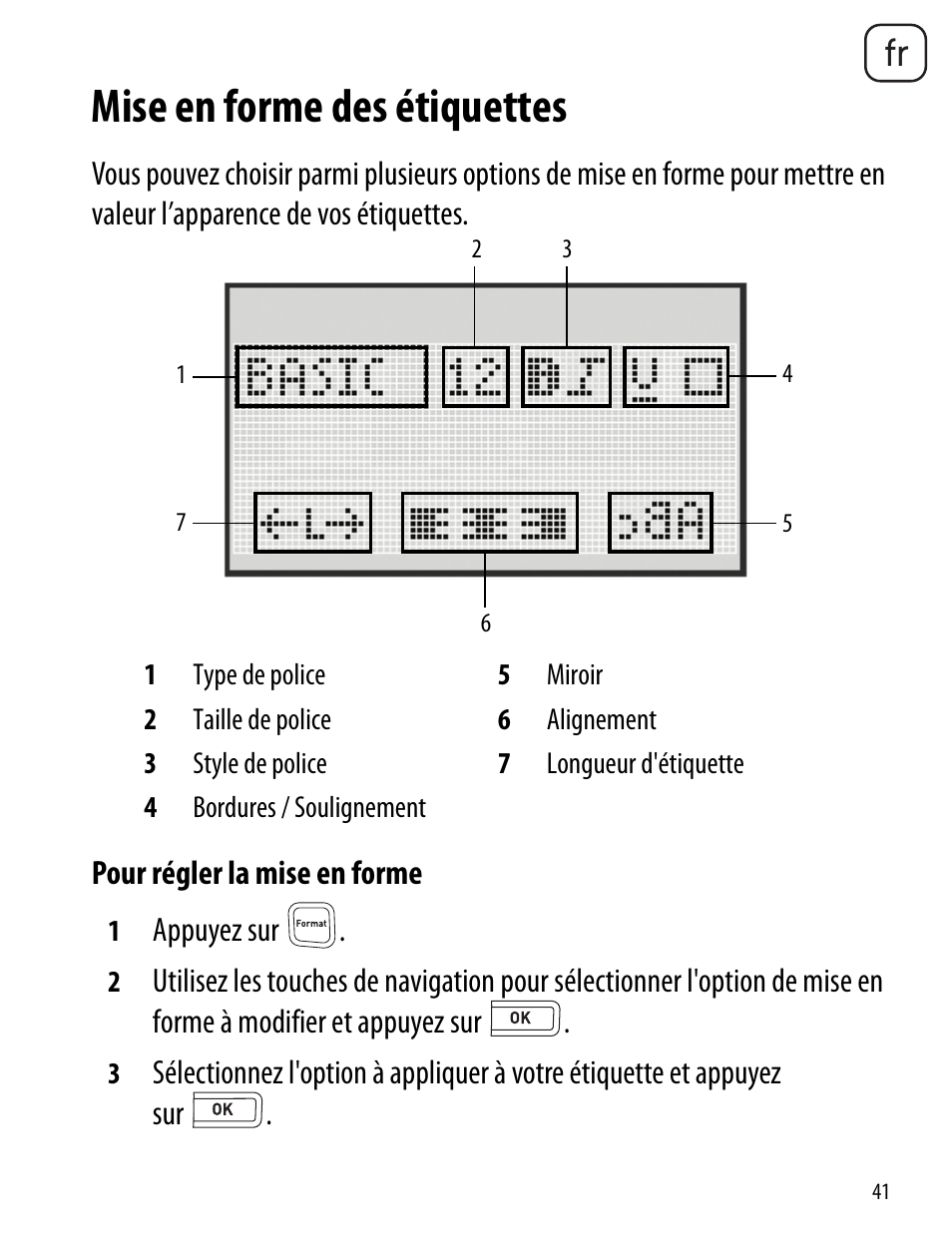 Mise en forme des étiquettes | Dymo LabelManager 260P User Manual | Page 41 / 114