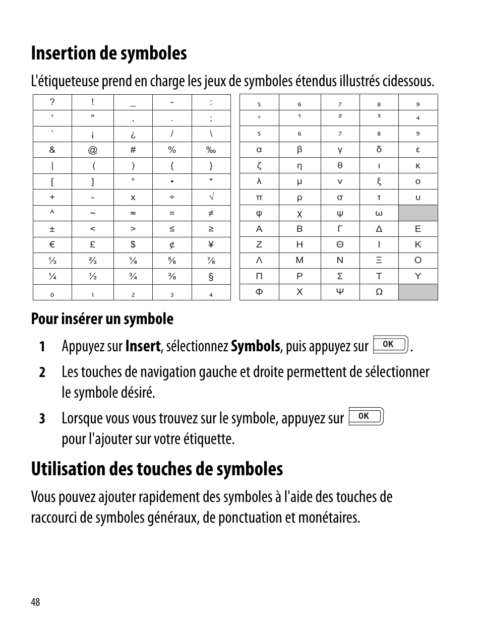 Insertion de symboles, Utilisation des touches de symboles | Dymo LabelManager 260P User Manual | Page 48 / 114