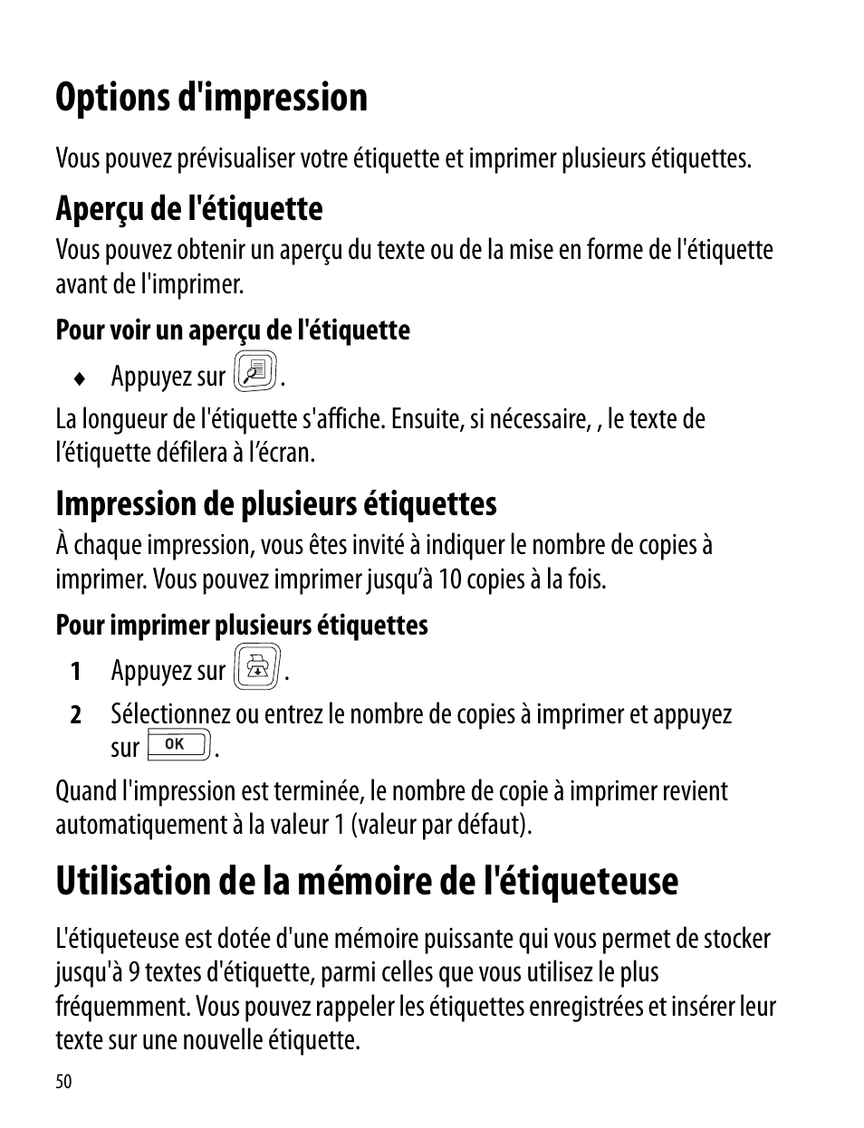 Options d'impression, Aperçu de l'étiquette, Impression de plusieurs étiquettes | Utilisation de la mémoire de l'étiqueteuse | Dymo LabelManager 260P User Manual | Page 50 / 114