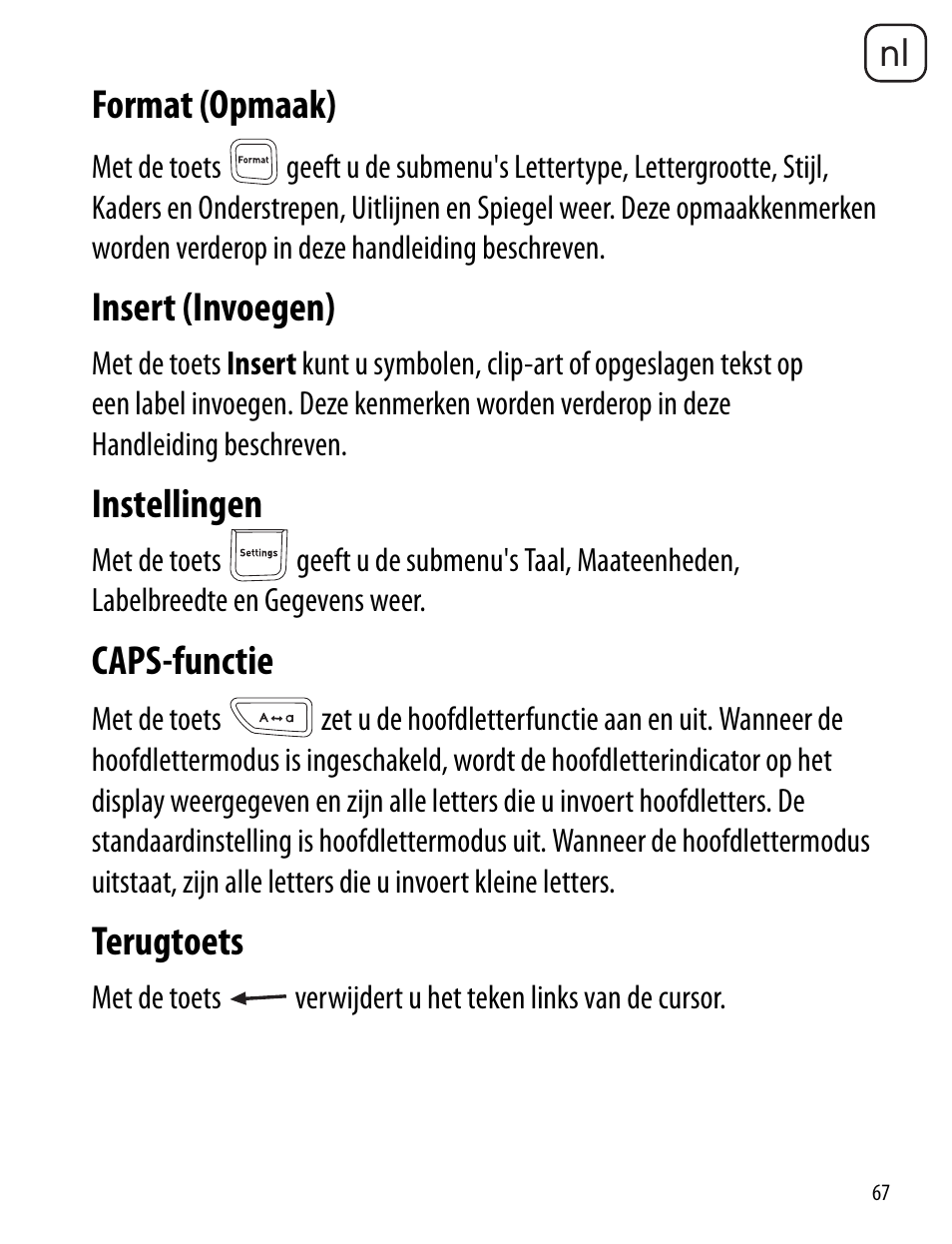Format (opmaak), Insert (invoegen), Instellingen | Caps-functie, Terugtoets | Dymo LabelManager 260P User Manual | Page 67 / 114