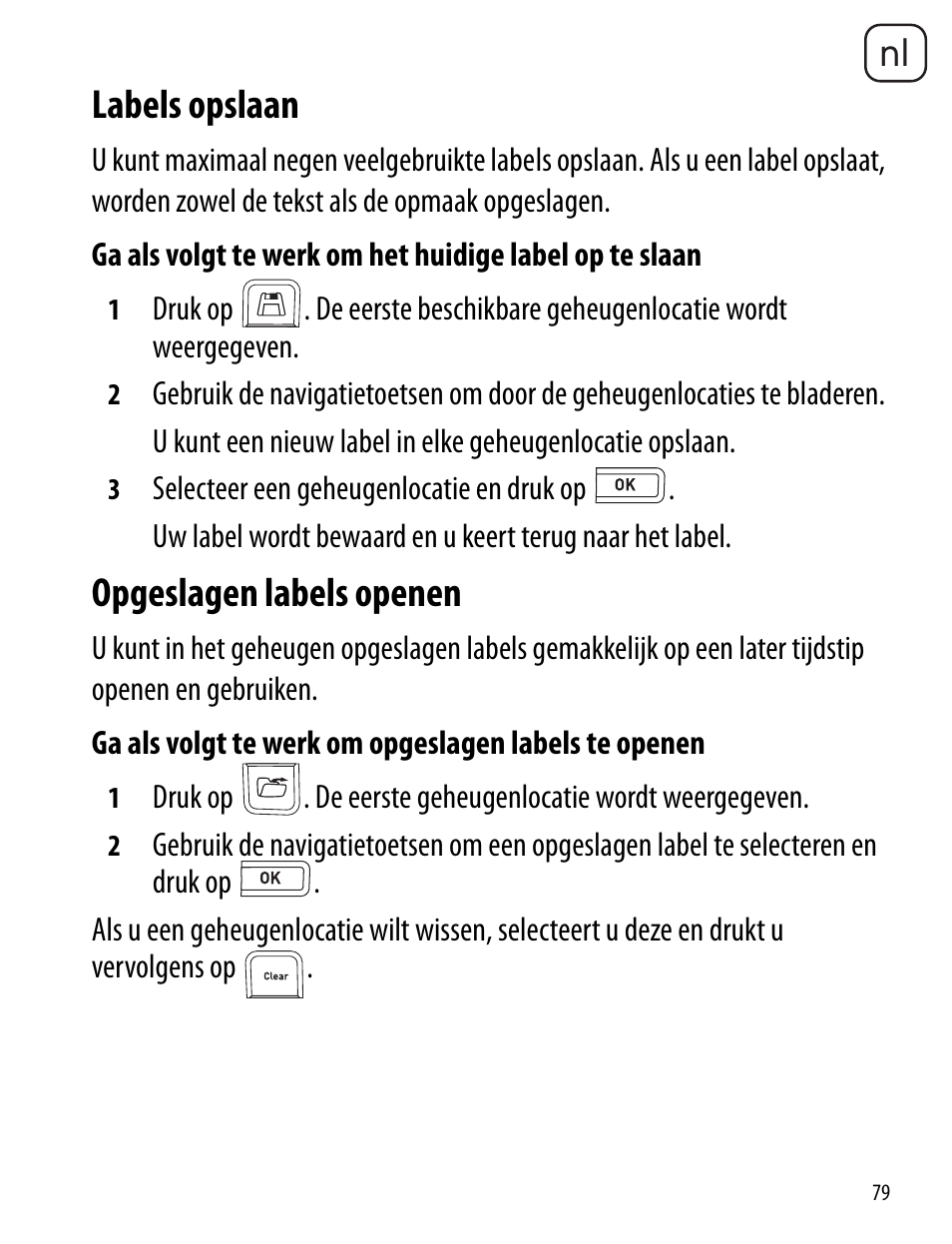 Labels opslaan, Opgeslagen labels openen, Labels opslaan opgeslagen labels openen | Dymo LabelManager 260P User Manual | Page 79 / 114