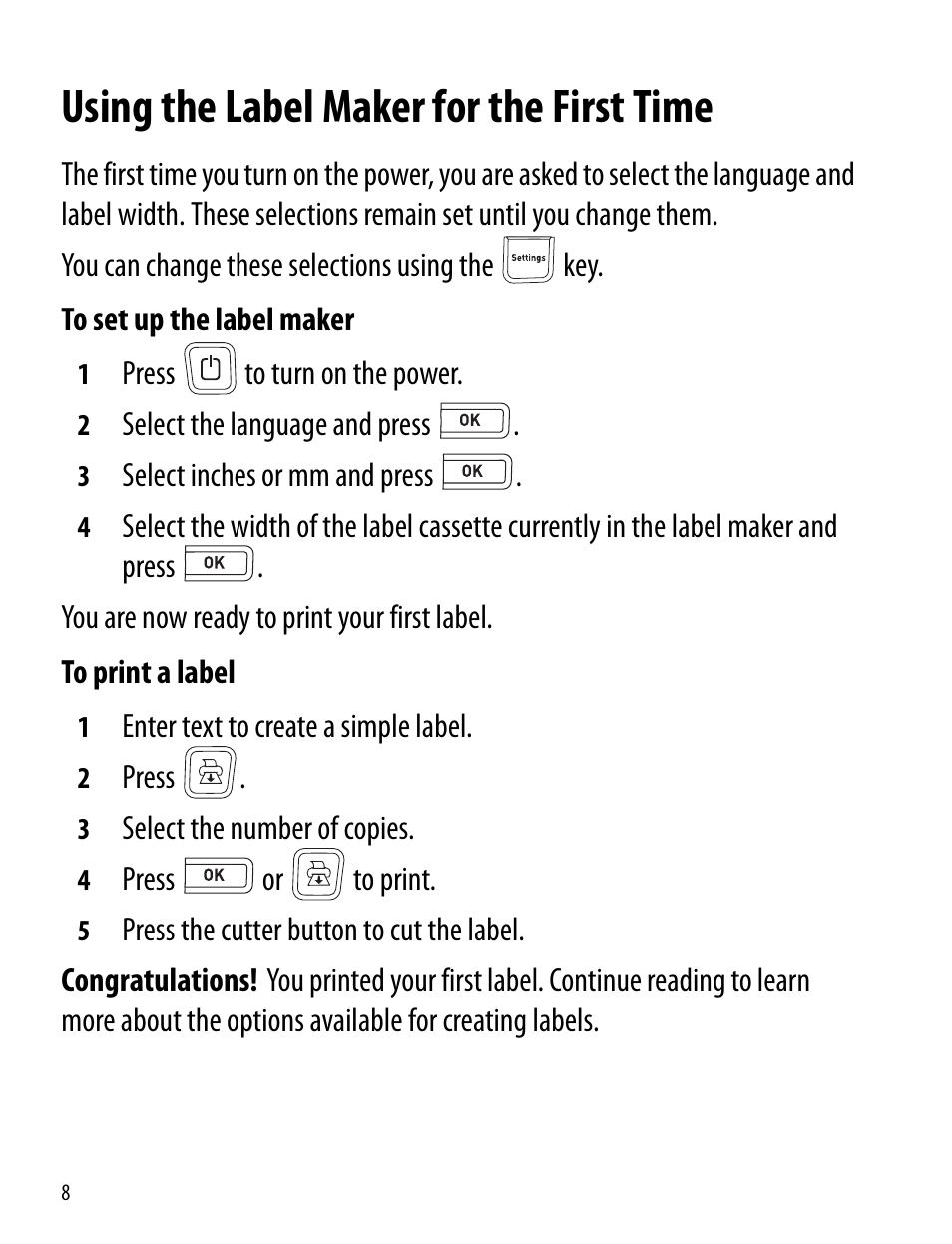 Using the label maker for the first time | Dymo LabelManager 260P User Manual | Page 8 / 114