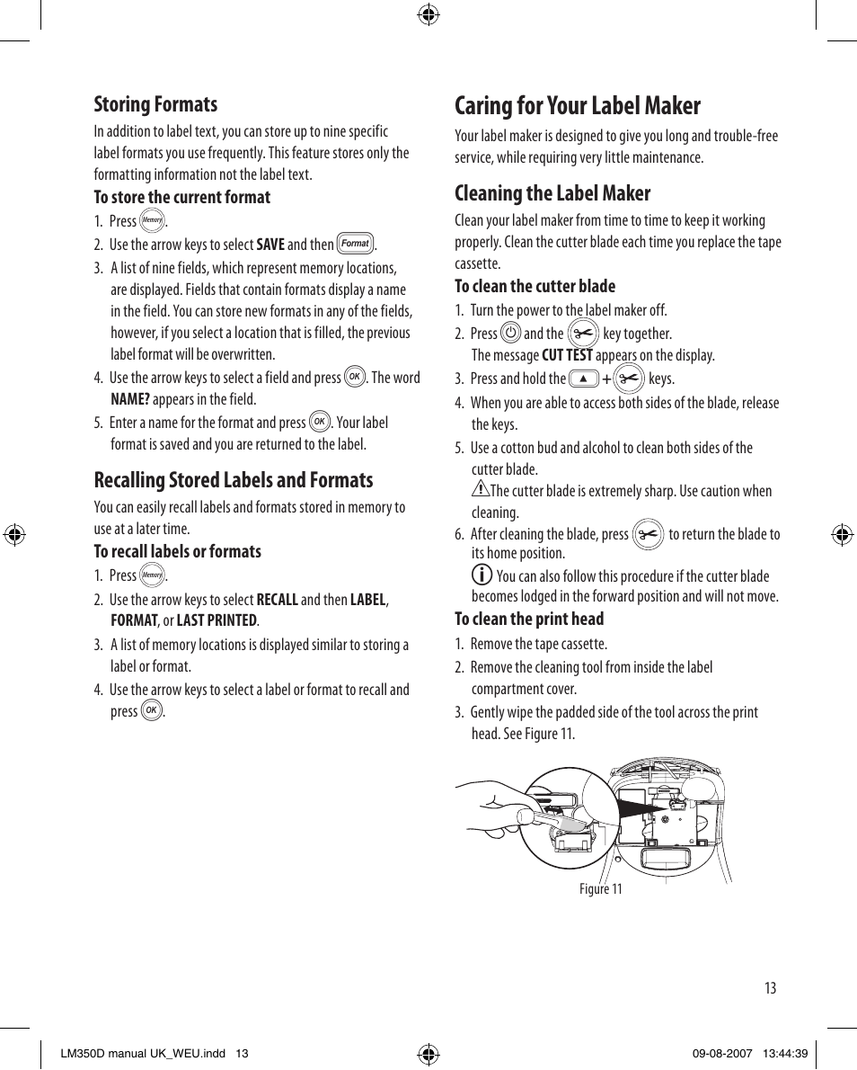 Caring for your label maker, Storing formats, Recalling stored labels and formats | Cleaning the label maker | Dymo LabelManager 350D User Manual | Page 13 / 20